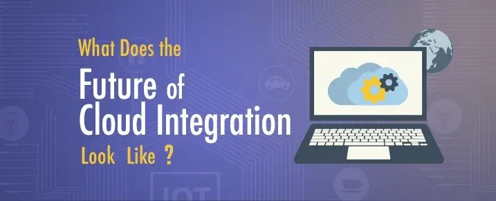 The Future of Cloud Data Integration